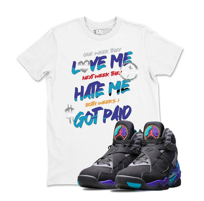 Sneaker Tees - Love Me Hate Me Got Paid